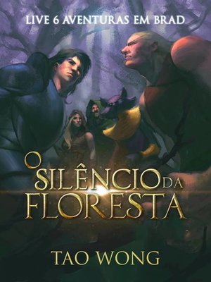 cover image of O Silêncio da Floresta